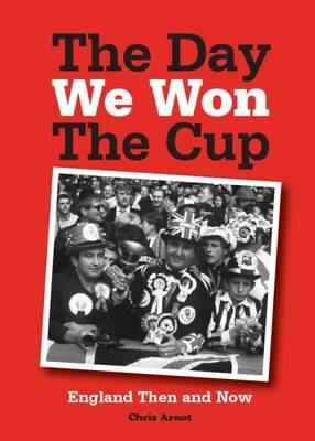 Book cover for The Day We Won the Cup