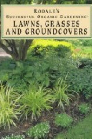 Cover of Lawns Grasses & Groundcovers HB