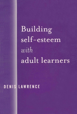 Book cover for Building Self-Esteem with Adult Learners