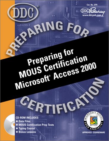 Book cover for Preparing for MOUS Certification Microsoft Access 2000