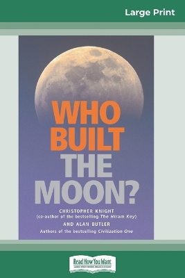 Book cover for Who Built The Moon? (16pt Large Print Edition)