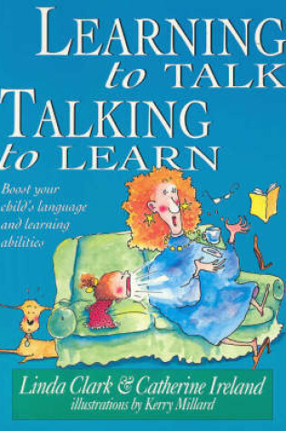 Cover of Learning to Talk, Talking to Learn