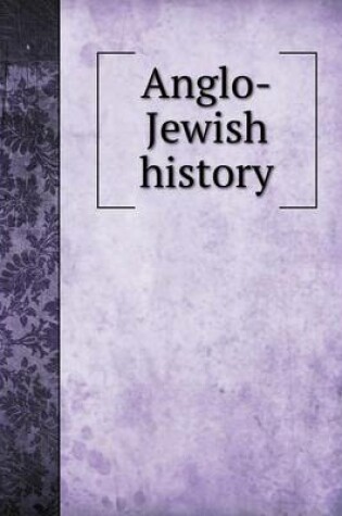 Cover of Anglo-Jewish History