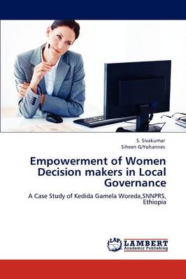 Book cover for Empowerment of Women Decision makers in Local Governance