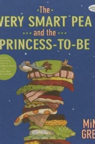 Cover of The Very Smart Pea and the Princess-To-Be