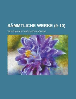 Book cover for Sammtliche Werke (9-10)