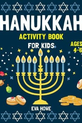 Cover of Hanukkah Activity Book For Kids Ages 4-6