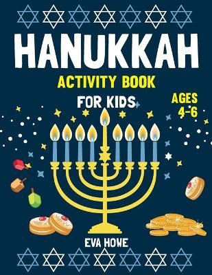 Book cover for Hanukkah Activity Book For Kids Ages 4-6