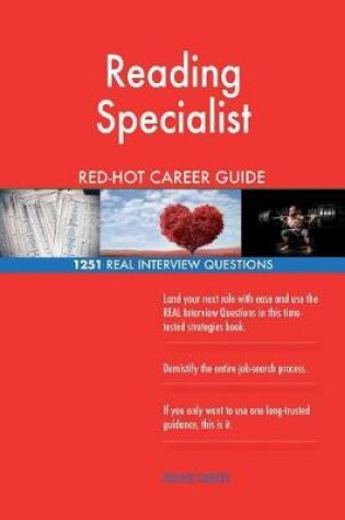 Cover of Reading Specialist Red-Hot Career Guide; 1251 Real Interview Questions