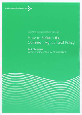 Book cover for How to Reform the Common Agricultural Policy