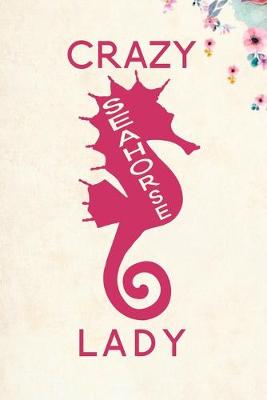 Book cover for Crazy Seahorse Lady