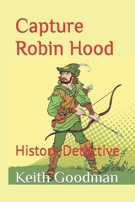 Book cover for Capture Robin Hood