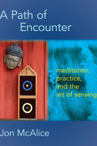 Cover of A Path of Encounter