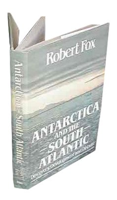 Cover of Antarctica and the South Atlantic Discovery, Development and Dispute