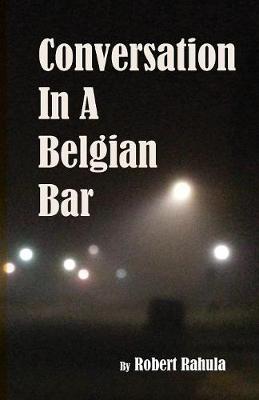 Book cover for Conversation in a Belgian Bar