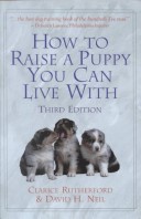 Book cover for How to Raise a Puppy You Can Live with