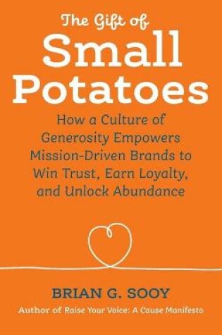 Cover of The Gift of Small Potatoes