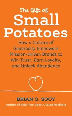 Book cover for The Gift of Small Potatoes