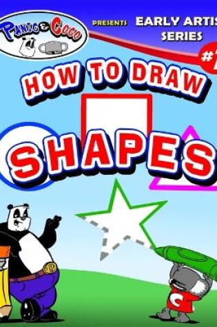 Cover of Panic and CoCo presents How To Draw Shapes