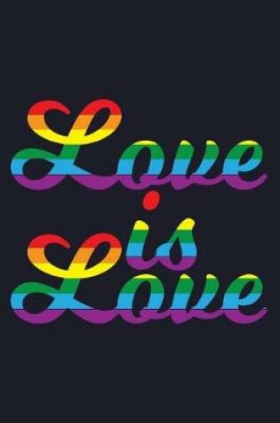 Cover of Love Is Love