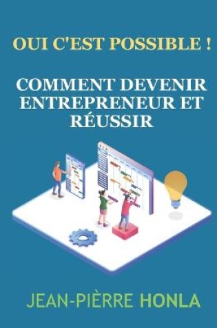 Cover of Comment devenir entrepreneur et réussir