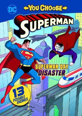 Book cover for Superman: Superman Day Disaster