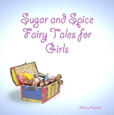 Book cover for Sugar and Spice Fairy Tales for Girls