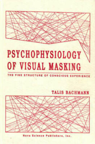 Cover of Psychophysiology of Visual Masking