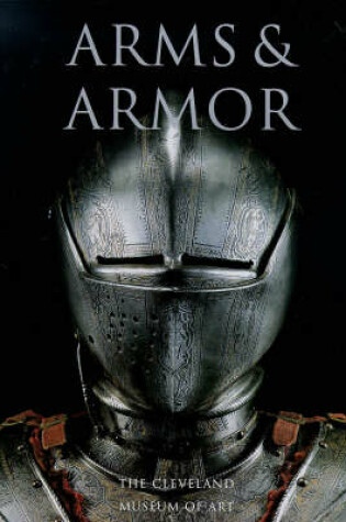 Cover of Arms and Armour in the Cleveland Muse