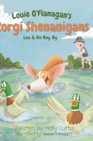 Cover of Louie O'Flanagan Corgi Shenanigans