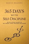 Book cover for 365 Days With Self-Discipline