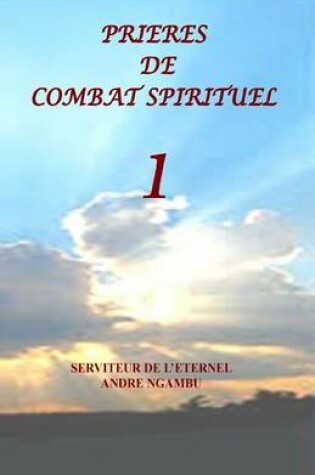 Cover of Prieres de Combat Spirituel