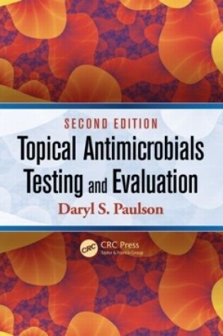Cover of Topical Antimicrobials Testing and Evaluation