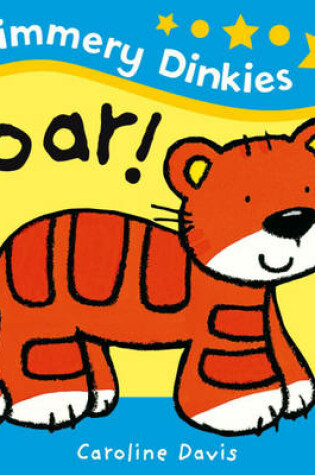 Cover of Shimmery Dinkies: Roar!