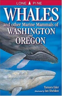 Book cover for Whales and Other Marine Mammals of Washington and Oregon