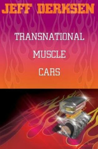 Cover of Transnational Muscle Cars