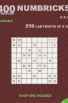Book cover for 400 NUMBRICKS puzzles 9 x 9 + BONUS 250 LABYRINTH 25 x 25