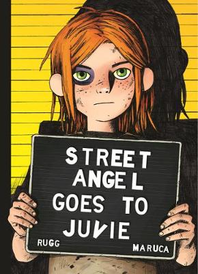 Book cover for Street Angel Goes to Juvie
