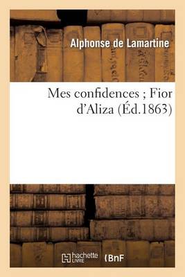Cover of Mes Confidences Fior d'Aliza