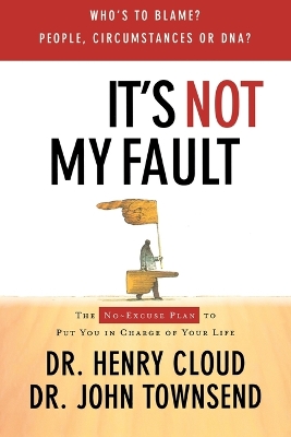 Book cover for It's Not My Fault