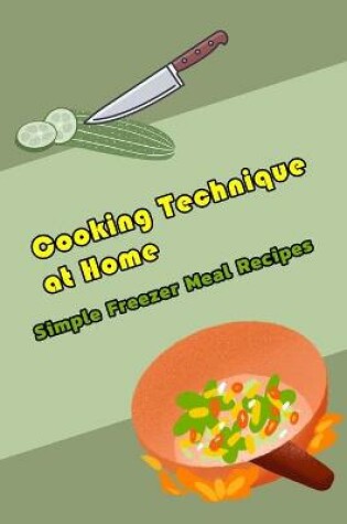 Cover of Cooking Technique at Home