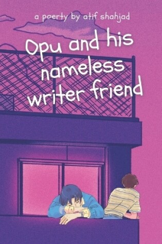 Cover of Opu and his nameless writer friend