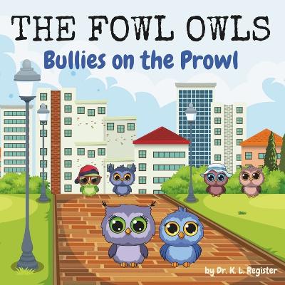 Cover of The Fowl Owls