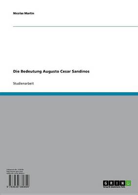 Book cover for Die Bedeutung Augusto Cesar Sandinos