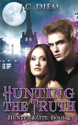 Book cover for Hunting The Truth