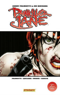 Book cover for Painkiller Jane Volume 2: Everything Explodes!