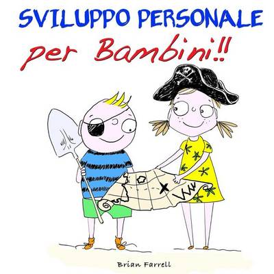 Book cover for Sviluppo Personale per Bambini!!