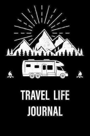 Cover of Travel Life Journal