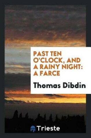 Cover of Past Ten O'Clock, and a Rainy Night