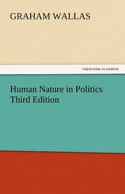 Book cover for Human Nature in Politics Third Edition